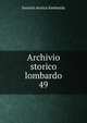 Archivio storico lombardo. 49, Societa storica lombarda 