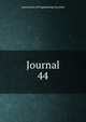 Journal. 44, Association of Engineering Societies 