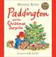 Paddington and Christmas Surprise (illustr.), Bond, Michael 