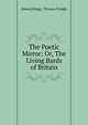 The Poetic Mirror: Or, The Living Bards of Britain, James] [Hogg, Thomas Pringle 