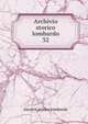 Archivio storico lombardo. 32, Societa storica lombarda 