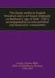 The classic myths in English literature and in art based originally on Bulfinch's "Age of fable" (1855) accompanied by an interpretative and illustrative commentary, Gayley Charles Mills 