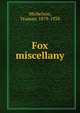 Fox miscellany, Michelson, Truman, 1879-1938 