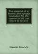 The unbelief of st. Thomas the apostle, laid open, for the comfort of all that desire to believe ., Nicolas Bownde 