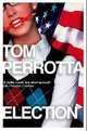 Election, Perrotta Tom 