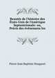 Beaut?s de l'histoire des ?tats-Unis de l'Am?rique Septentrionale: ou, Pr?cis des ?v?nemens les ., Pierre Jean Baptiste Nougaret 