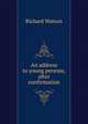 An address to young persons, after confirmation, Watson, Richard 