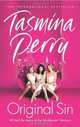 Original Sin, Perry, Tasmina 