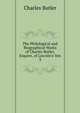 The Philological and Biographical Works of Charles Butler, Esquire, of Lincoln's-Inn, Charles Butler 