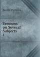 Sermons on Several Subjects. 1, Beilby Porteus 