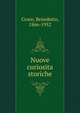 Nuove curiosita storiche, Benedetto Croce 
