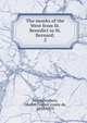 The monks of the West from St. Benedict to St. Bernard;. 2, Montalembert Charles Forbes 