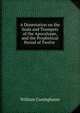 A Dissertation on the Seals and Trumpets of the Apocalypse, and the Prophetical Period of Twelve ., William Cuninghame 