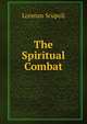 The Spiritual Combat, Lorenzo Scupoli 