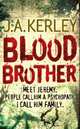 Blood Brother, Kerley J.A. 
