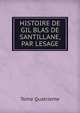 HISTOIRE DE GIL BLAS DE SANTILLANE, PAR LESAGE., Tome Quatrieme 