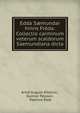 Edda S?mundar hinns Fr?da: Collectio carminum veterum scaldorum Saemundiana dicta, Arvid August Afzelius , Gunnar P?lsson , Rasmus Rask 