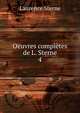 Oeuvres compltes de L. Sterne. 4, Sterne Laurence 