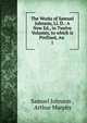 The Works of Samuel Johnson, Ll. D.: A New Ed., in Twelve Volumes, to which is Prefixed, An .. 1, Johnson Samuel 