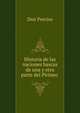 Historia de las naciones bascas de una y otra parte del Pirineo ., Don Preciso 