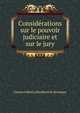 Considerations sur le pouvoir judiciaire et sur le jury, Charles Gilbert ] [Heulhard de Montigny 