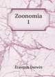 Zoonomia. 1, Erasmus Darwin 