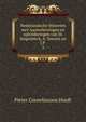 Nederlandsche Historien met Aanteekeningen en ophelderingen van M. Siegenbeck, A. Simons en J.P .. 3, Pieter Corneliszoon Hooft 