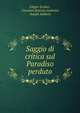 Saggio di critica sul Paradiso perduto, Filippo Scolari , Giovanni Battista Andreini, Joseph Addison 