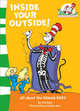 Inside Your Outside! (Cat in the Hats Learning Library), Tish Rabe 
