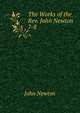 The Works of the Rev. John Newton .. 7-8, John Newton 