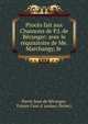 Proc?s fait aux Chansons de P.J. de B?ranger: avec le r?quisitoire de Me. Marchangy, le ., Pierre Jean de B?ranger, France Cour d 'assises (Seine). 