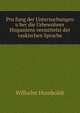 Pru?fung der Untersuchungen u?ber die Urbewohner Hispaniens vermittelst der vaskischen Sprache, Wilhelm von Humboldts 