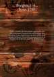 Traite? complet de me?canique applique?e aux arts, contenant l'exposition me?thodique des the?ories et des expe?riences les plus utiles pour diriger le choix, l'invention, la construction et l'emploi de toutes les espe?ces de machines;, Borgnis, J.-A., b. ca. 1780 