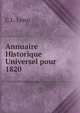Annuaire Historique Universel pour 1820, C.L. Lesur 