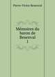 Mmoires du baron de Besenval. 1, Pierre-Victor Besenval 
