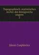 Topographisch-statistisches Archiv des Knigreichs ungern. 2, Janos Csaplovics 