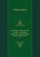 Minstrelsy of the Scottish Border: Consisting of Historical and Romantic Ballads, Collected in .. 3, Scott, Walter, Sir, 1771-1832 