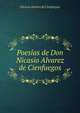 Poesias de Don Nicasio Alvarez de Cienfuegos, Nicasio Alvarez de Cienfuegos 