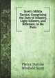 Scott's Militia Tactics: Comprising the Duty of Infantry, Light-infantry, and Riflemen; in Six Parts, Pierce Darrow , Winfield Scott 