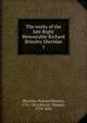 The works of the late Right Honourable Richard Brinsley Sheridan. 1, Sheridan, Richard Brinsley, 1751-1816,Moore, Thomas, 1779-1852 