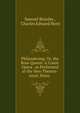 Philandering; Or, the Rose Queen: A Comic Opera . as Performed at the New Theatre-royal, Drury ., Samuel Beazley , Charles Edward Horn 