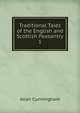 Traditional Tales of the English and Scottish Peasantry. 1, Cunningham Allan 