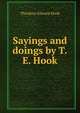 Sayings and doings by T.E. Hook, Hook Theodore Edward 