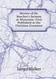 Review of Dr. Beecher's Sermon at Worcester: First Published in the Christian Examiner, Walker, James 