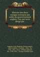 Histoire des deux voyages entrepris par ordre du gouvernement anglais: l'un par terre dirig? par ., Auguste-Jean-Baptiste Defauconpret, John Franklin, Franklin , John, Sir, 1786 -1847, Parry, William Edward, Sir, 1790-1855 , George Franklin Lyon 