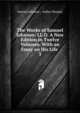 The Works of Samuel Johnson: LL.D. A New Edition in Twelve Volumes. With an Essay on His Life .. 3, Johnson Samuel 