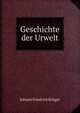 Geschichte der Urwelt, Johann Friedrich Kruger 