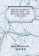 Oeuvres comple?tes d'E?tienne Jouy . avec des e?claircissements et des notes, Jouy, ?tienne de, 1764-1846 