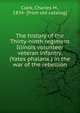 The history of the Thirty-ninth regiment Illinois volunteer veteran infantry, (Yates phalanx.) in the war of the rebellion, Clark, Charles M., 1834- [from old catalog] 