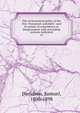 The ecclesiastical polity of the New Testament unfolded : and its points of coincidence or disagreement with prevailing systems indicated. 13, Samuel Davidson 